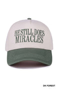 He Still Does Miracles Canvas Cap ✨