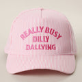 Really Busy Dilly Dallying Trucker Hat ☁️