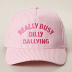 Really Busy Dilly Dallying Trucker Hat ☁️