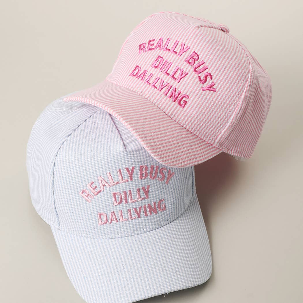 Really Busy Dilly Dallying Trucker Hat ☁️